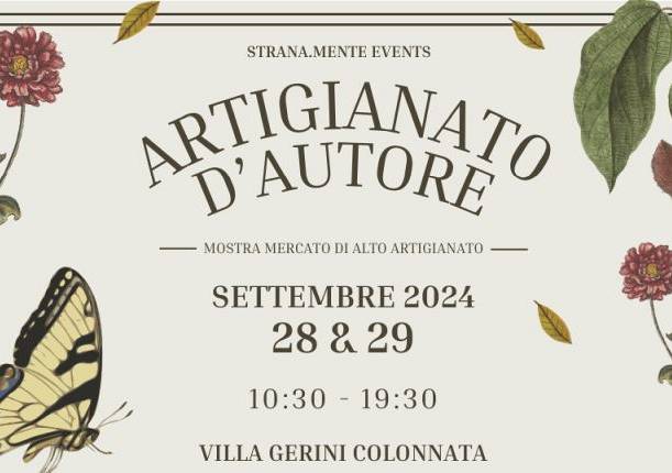 Evento Artigianato D’Autore  - Villa Gerini