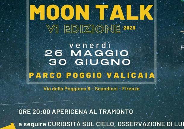 Evento Moon Talk  - Parco di Poggio Valicaia