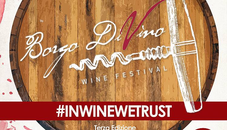 Borgo DiVino Wine Festival dal 31 ottobre al 1 novembre 2020