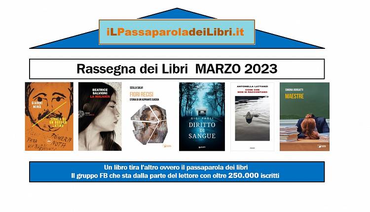 Rassegna mensile dei libri: marzo 2023