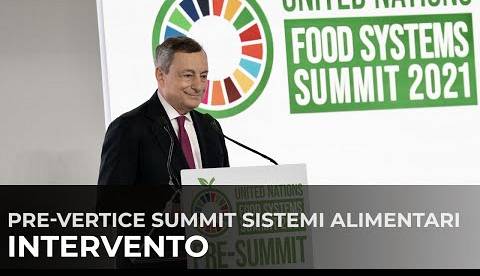 Sistemi Alimentari Nazioni Unite, l'intervento di Draghi