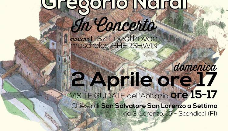 Evento Per salvare l'abbazia che creò Firenze: musica, memorie, visite guidate   Badia di S. Salvatore a Settimo