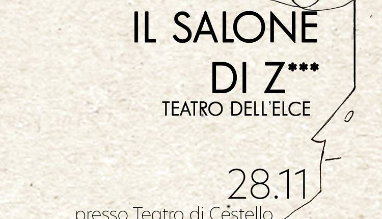 Evento Il salone di Z: il Respiro del Pubblico Festival Teatro di Cestello 