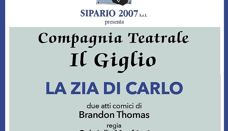 Evento La zia di Carlo Teatro Cartiere Carrara (ex TuscanyHall)