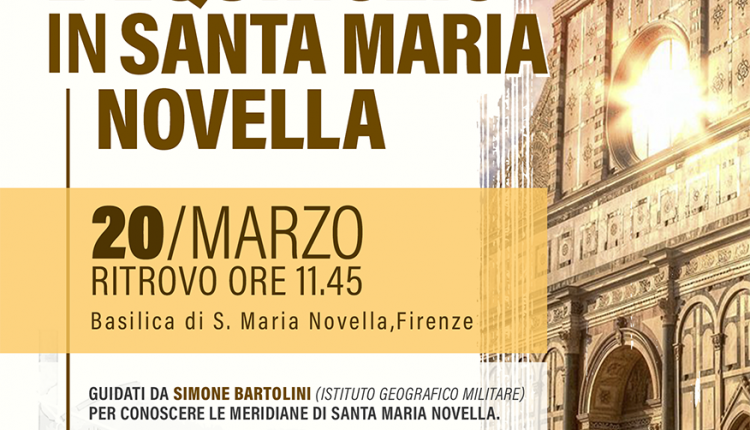 Evento L'equinozio in Santa Maria Novella Basilica di Santa Maria Novella