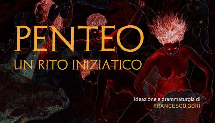 Evento Penteo. Un rito iniziatico Le Murate. Progetti Arte Contemporanea