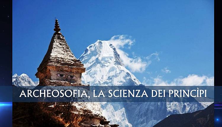 Evento Archeosofia, la Scienza dei Princìpi - Parte 2 Associazione Archeosofica Sezione di Firenze
