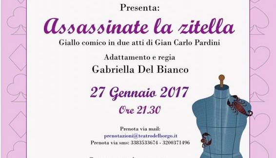 Evento Assassinate la zitella Teatro del Borgo