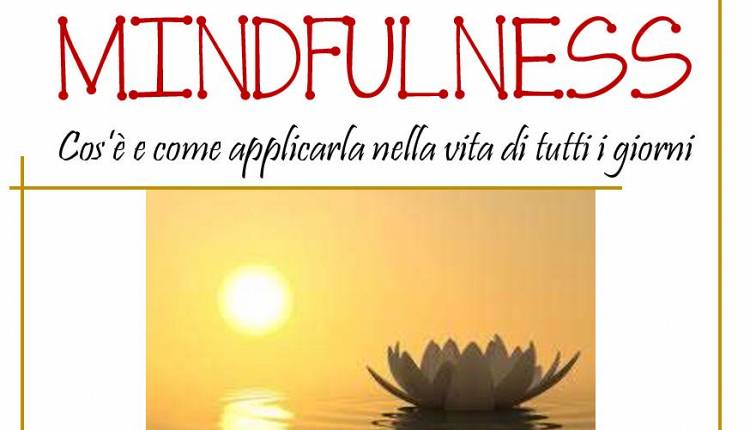 Evento Presentazione Gratuita Mindfulness Studio Medico Lilium