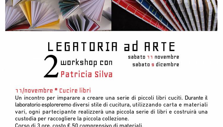 Evento Workshop Legatoria ad Arte con Patricia Silva Cartavetra luogo per le arti