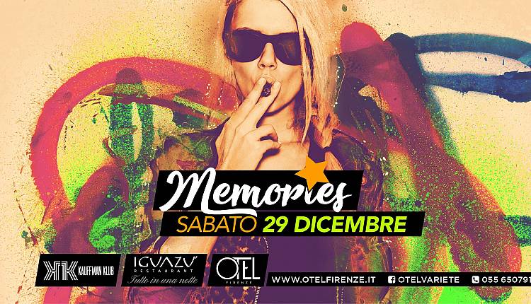 Evento MEMORIES, Il Sabato di Otel Otel Varietè