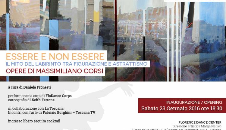 Evento Etoile Toy/ Visual Arts Florence - Essere e non essere. Il mito del labirinto tra figurazione e astrattismo  Florence Dance Center