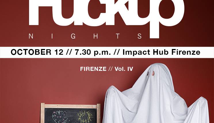 Evento Fuckup Nights Firenze Vol. 4 Impact Hub Firenze