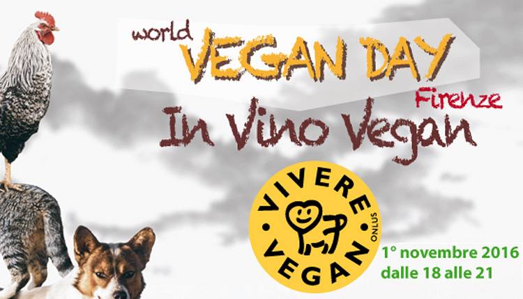 Evento World Vegan Day Firenze – In Vino Vegan Il Gusto e L'Uva