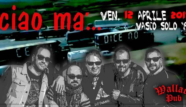 Evento Ciao ma... tributo a Vasco Rossi Wallace GastroPub