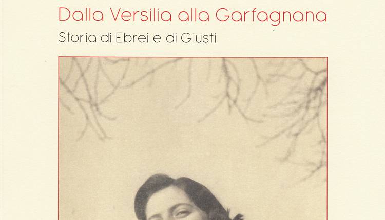 Evento Dalla Versilia alla Garfagnana. Storia di Ebrei e di Giusti Sala Comparetti - Biblioteca Umanistica