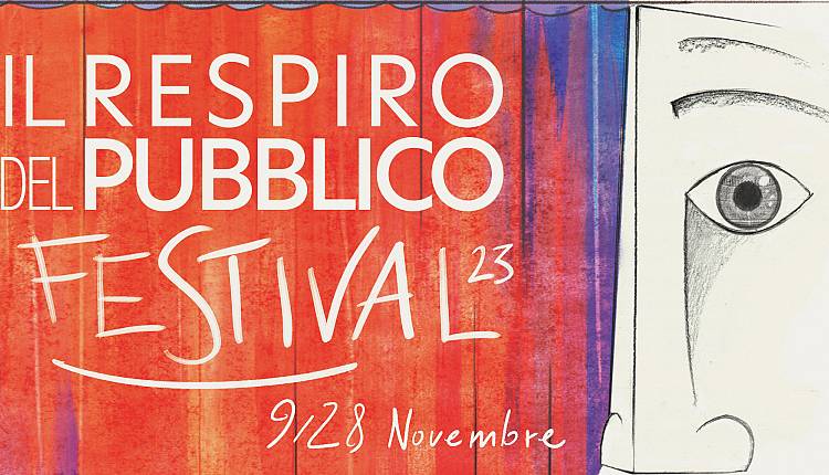 Evento Il Respiro del Pubblico Festival Teatro di Cestello 
