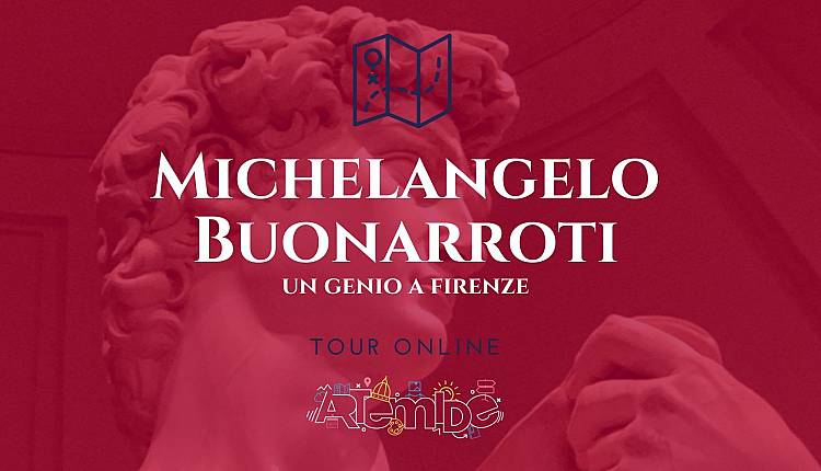 Evento Michelangelo Buonarroti, tour online Firenze città