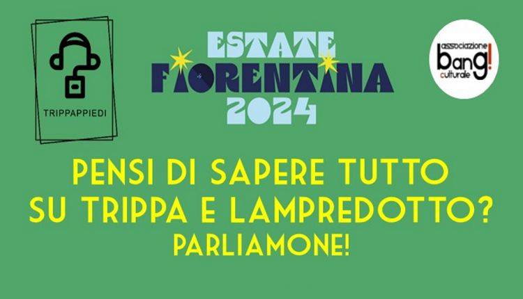 Evento Estate fiorentina: Trippappiedi  Parco delle Cascine