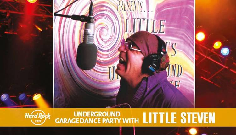 Evento Underground Garage Dance Party with Little Steven Hard Rock Cafe