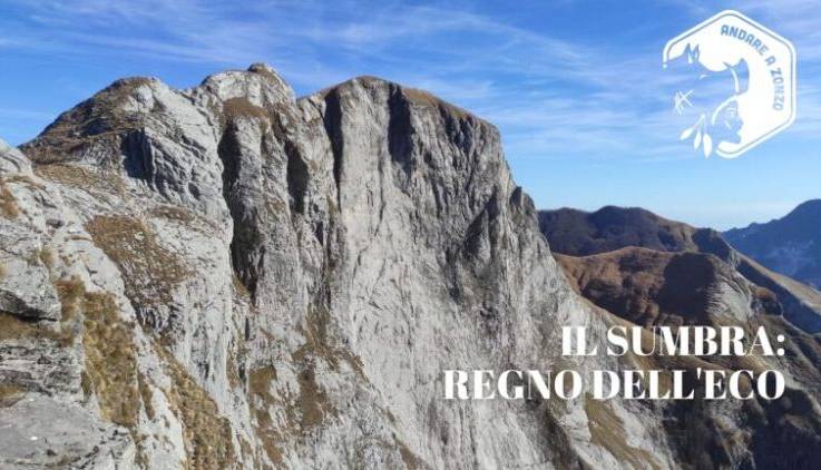 Evento Trekking sulle Apuane: il Sumbra, regno dell'eco Andare a Zonzo Trekking ed Escursioni