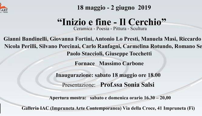 Evento Mostra: Inizio e fine - Il Cerchio Art. Art - Galleria Iac - Impruneta Arte Contemporanea