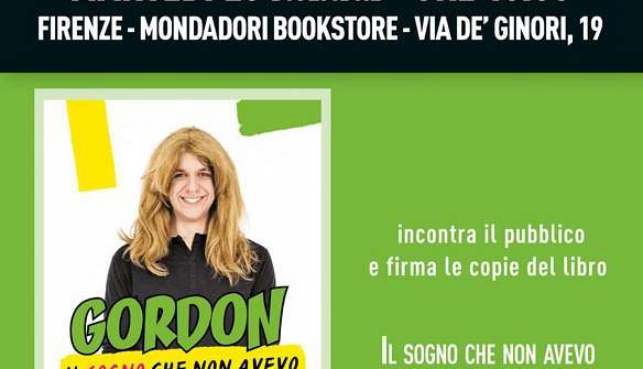Evento Gordon - Il sogno che non avevo Libreria Mondolibri - Mondadori Bookstore
