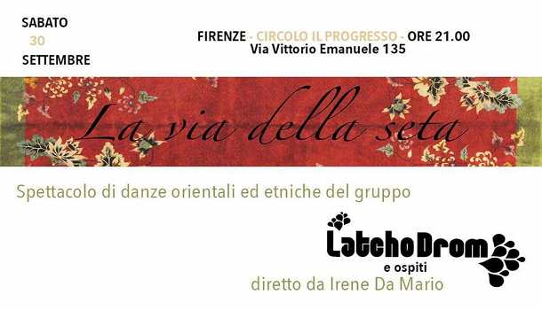Evento La via della Seta: spettacolo di danze orientali ed etniche Circolo Arci Il Progresso