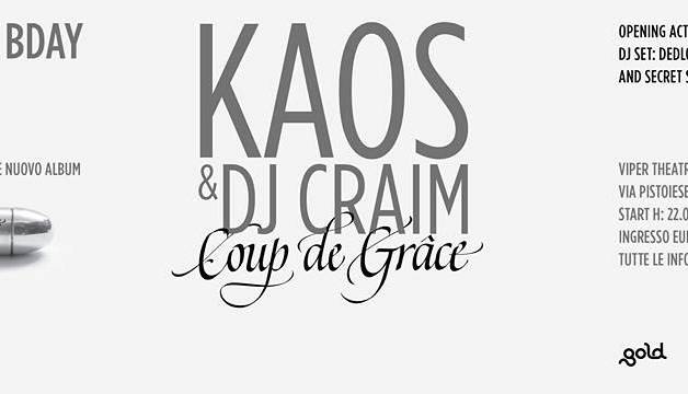 Evento Kaos One & Dj Craim Viper Theatre