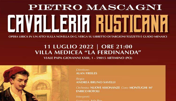 Evento Cavalleria Rusticana: opera lirica, canti, musiche e danze del meridione  Villa Medicea La Ferdinanda