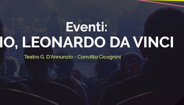 Evento Io, Leonardo da Vinci Teatro Cicognini G. D'Annunzio
