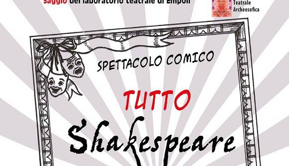 Evento Tutto Shakespeare in 90 minuti Teatro il Momento 