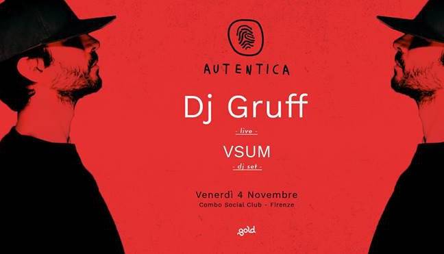 Evento Autentica presenta: Dj Gruff Combo Social Club