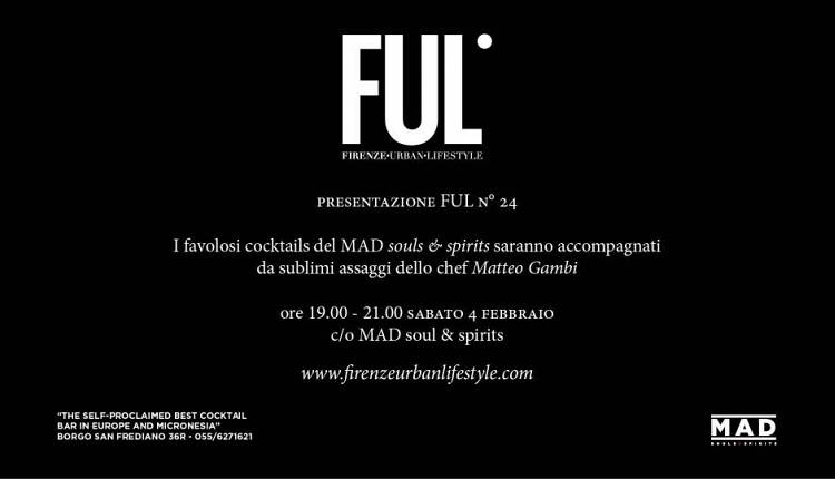 Evento Presentazione FUL 24 MAD Soul & Spirits