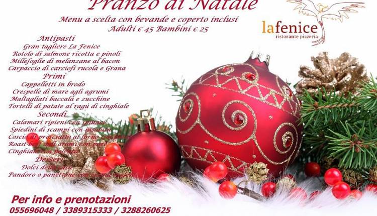 Menu Di Natale In Ristorante.Pranzo Di Natale Al Ristorante La Fenice Ristorante La Fenice Eventi A Firenze