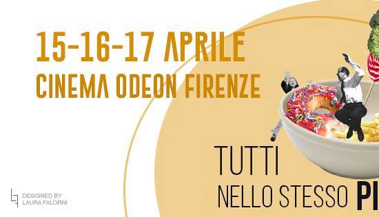Evento Tutti nello stesso piatto - Primo giorno con Human Cinema Odeon