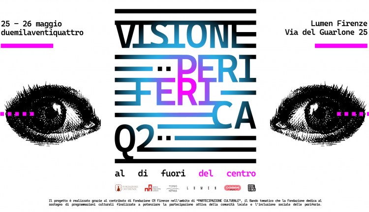 Evento Visione Periferica Centro Culturale LUMEN