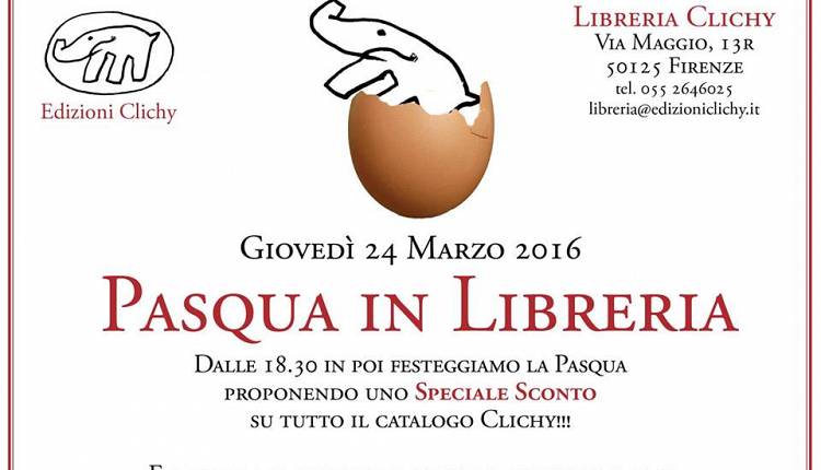 Evento  Pasqua in libreria Clichy Libreria Clichy 