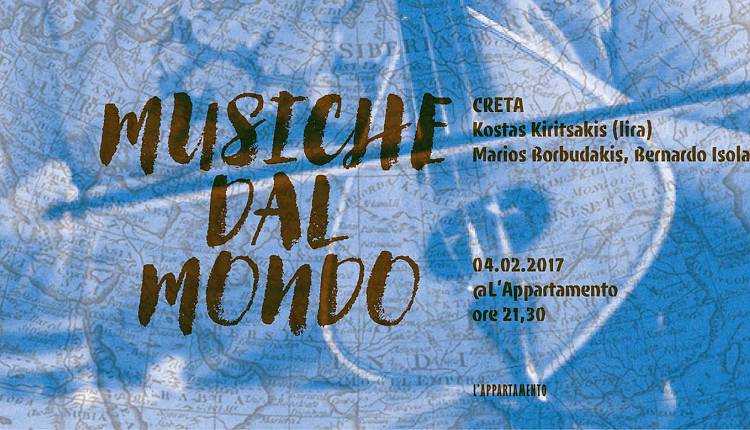 Evento Musiche dal mondo - Musica Cretese L'appartamento
