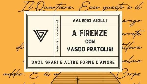 Evento A Firenze con Vasco Pratolini Caffé letterario Le Murate