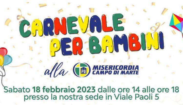 Evento Carnevale alla Misericordia Campo di Marte Misericordia Campo di Marte