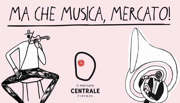 Evento Ma che musica, Mercato! Mercato Centrale 