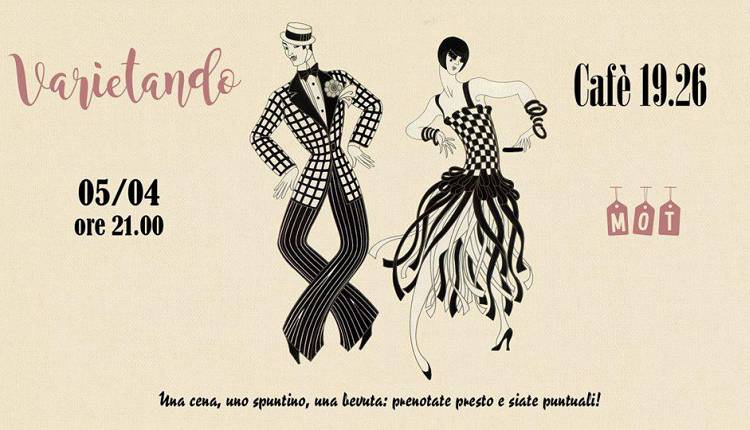 Evento Varietando - Rappresentazione teatrale al 19.26 Cafè 19.26