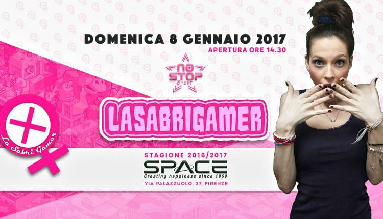 Evento LaSabriGamer allo Space Space Club Firenze