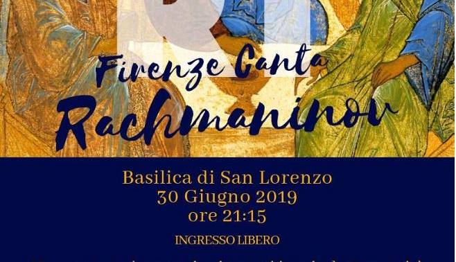 Evento Firenze Canta Rachmaninov Basilica di San Lorenzo