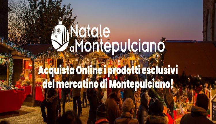 Evento Mercatino di Natale di Montepulciano Online Montepulciano