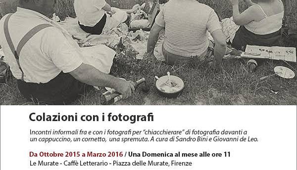 Evento Colazione coi fotografi - Il mestiere di fotografo Le Murate Caffè Letterario