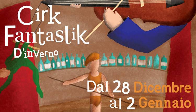 Evento Cirk Fantastik d'inverno Parco dell'Anconella