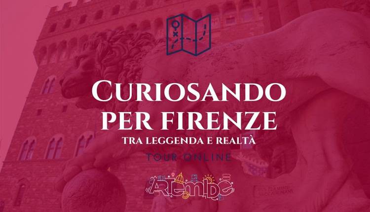 Evento Curiosando per Firenze, tour online Firenze città