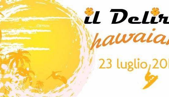 Evento Il delirio hawaiano Tamburello